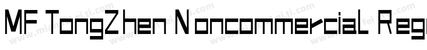 MF TongZhen Noncommercial Regular字体转换